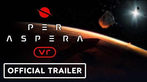 Per Aspera VR - Official Gameplay Reveal Trailer | Upload VR Showcase