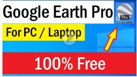 Download Google Earth Pro | How To Install Google Earth On Laptop | Download Google Earth for Free