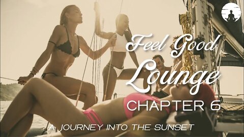 A Journey Into The Sunset | Chill & Tropical House, Deep & Vocal House, EDM, Chillout Lounge Music