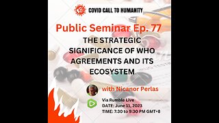 Public Seminar Episode 77: THE STRATEGIC SIGNIFICANCE OF WHO AGREEMENTS AND ITS ECOSYSTEM