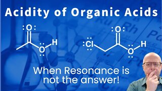 Organic Chemistry Acidity Problem: Explain the pKa Difference Acetic Acid & Chloroacetic acid