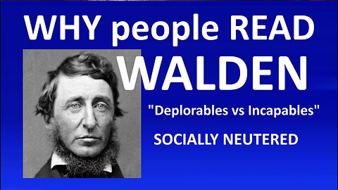 Why People Read Henry David Thoreau Walden