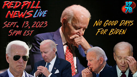 Getting Worse For Biden Day By Day - Justice Is Coming on Red Pill News Live