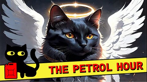 2024-04-11 The Petrol Hour Thursday: Innocent Black Cat Thursday