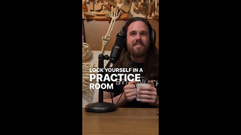 Lock Yourself in a Practice Room and Learn | Help Desk #1 Short