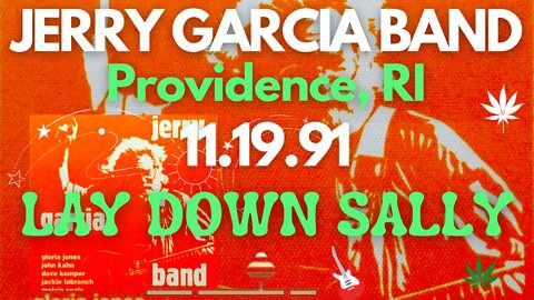 LAY DOWN SALLY | JERRY GARCIA BAND LIVE 11.19.91