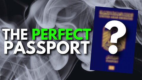 Is There A Perfect Passport?
