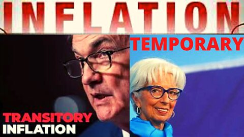 The United States Inflation Is Transitory/Eurozone It’s Temporary