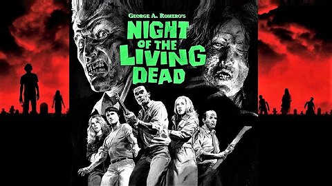George A. Romero's Night of the Living Dead (1968) The Original Zombie Horror Classic