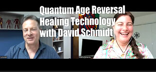 Quantum Healing & Age Reversal with David Schmidt