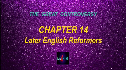 The Great Controversy - CHAPTER 14