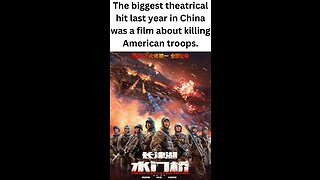 The biggest theatrical hit last year in China was a film about killing American troops.