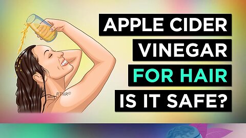 Apple Cider Vinegar for HAIR Growth (Is It Safe?)