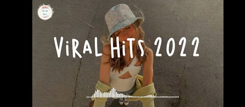 Viral hits 2022 🧁 Tiktok viral songs ~ Good tiktok songs medley