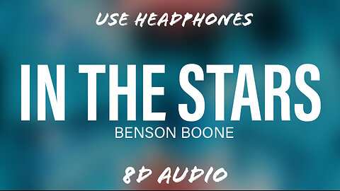 Benson Boone - In The Stars | 8D Music | @flowmusicz | Rumble |