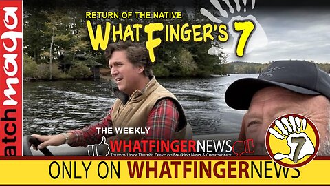 RETURN OF THE NATIVE: Whatfinger's 7
