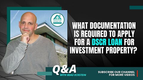 What documentation is required to apply for a DSCR loan for investment property?