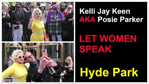 Kellie Jay Keen AKA Posie Parker 'LET WOMEN SPEAK' | HYDE PARK