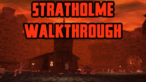 Stratholme Walkthrough/Commentary