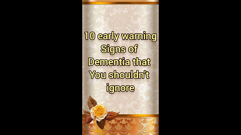10 early warning signs of dementia that you shouldn't ignore