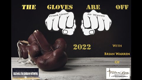 The Gloves Are Off 2022