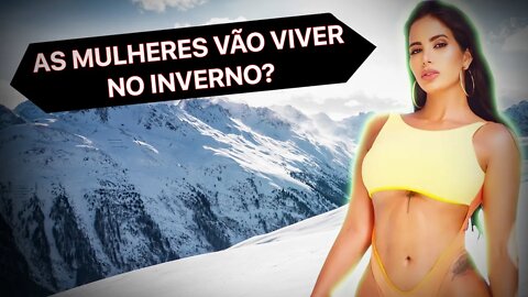 O INVERNO ESTÁ CHEGANDO? A MULHER MODERNA ESTÁ COM OS DIAS CONTADOS?