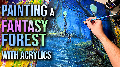 Painting A Fantasy Forest With Acrylics - Timlapse + Music