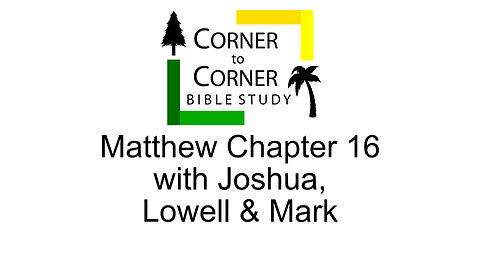 The Gospel according to Matthew Chapter 16