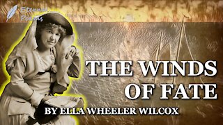 The Winds of Fate - Ella Wheeler Wilcox | Eternal Poems