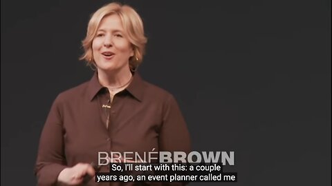 The Power of Vulnerability - Brené Brown