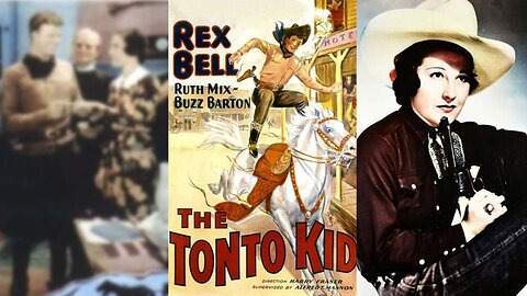 THE TONTO KID (1934) Rex Bell, Ruth Mix & Buzz Barton | Western | B&W