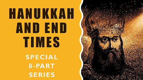 Hanukkah & End Times Prophecy: Hanukkah in the NT