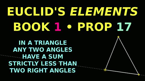 Biangle Triangle Inequality | Euclid's Elements Book 1 Proposition 17