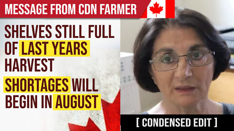 Food Shortages Begin in August : Warning from a Canadian Farmer