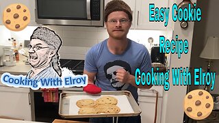 Easy Cookie Recipe - Cooking With Elroy