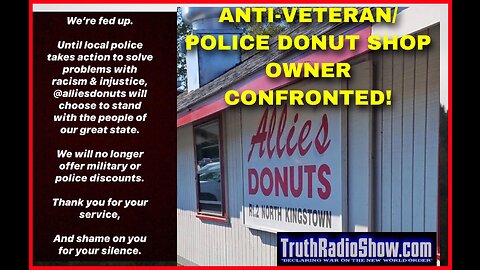 Woke Anti-Police/Military Donut Shop Owner Confronted! (June 7th, 2020)