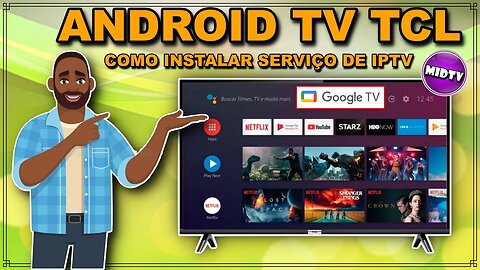 HOW TO INSTALL IPTV CHANNELS ON TCL ANDROID TV | IPTV ON TV TCL ANDROID