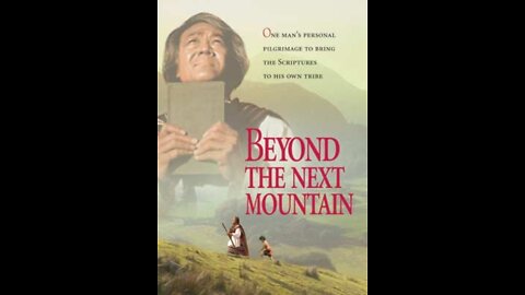 Beyond the Next Mountain (1987) | Full Movie