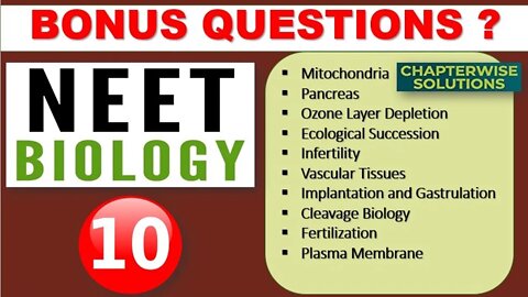 NEET BIOLOGY | Part - 10