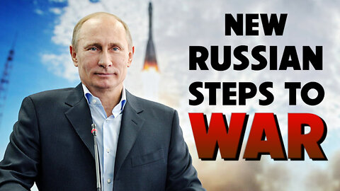 New Russian Steps to War 09/28/2022