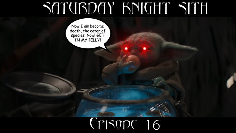 Saturday Knight Sith #16:StarWars.com keeps consistent|SWG: Legends & more!|Mandalorian S2E2 Review!