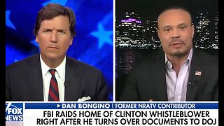 Tucker discusses FBI raid on home of Clinton Foundation whistleblower
