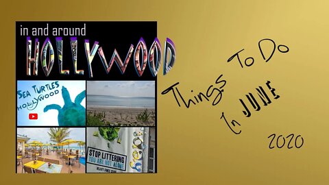 Things To Do In Hollywood In June - What are the best things to do in Hollywood June 2020?
