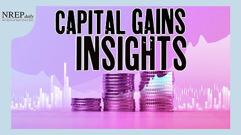 Changing Capital Gains: Analysis