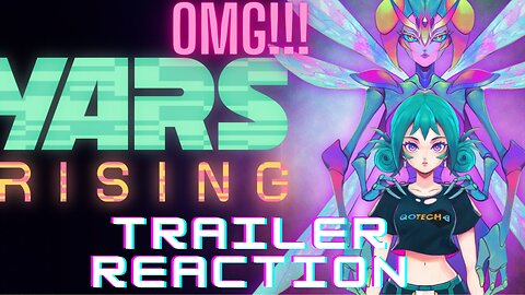 Reaction To Atari’s Yars Rising Trailer