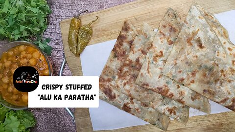 Crispy Stuffed Alu ka Paratha | Spiced Potato-Stuffed Flatbread Recipe