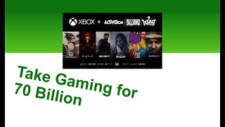 Take Gaming for 70 Billion