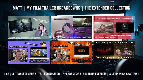 MATT | MY FILM TRAILER BREAKDOWNS | THE EXTENDED COLLECTION