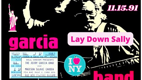 LAY DOWN SALLY | JERRY GARCIA BAND LIVE 11.15.91