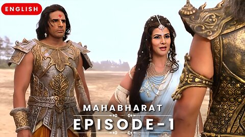 MAHABHARAT EPISODE#1 EXPLAINED IN ENGLISH | MAHABHARAT | #mahabharat #devvrat #hastinapur